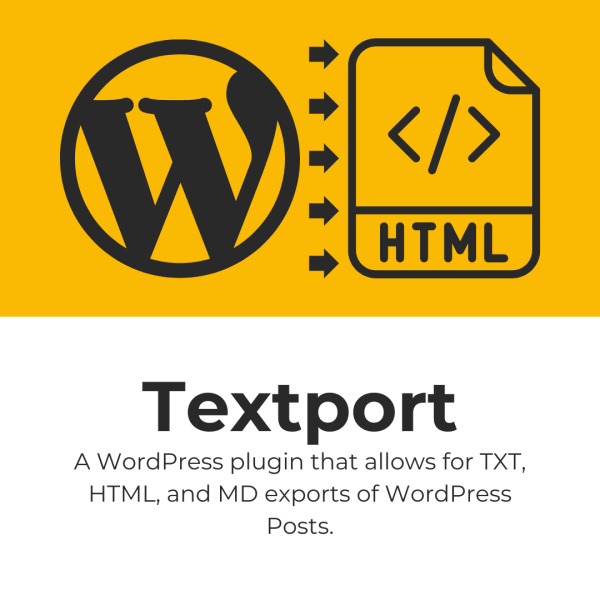 Textport - A WordPress Plugin for Exporting Post Content